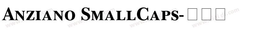 Anziano SmallCaps字体转换